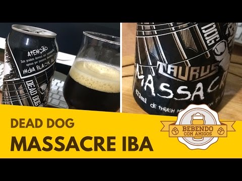 Dead Dog Massacre India Black Ale #053