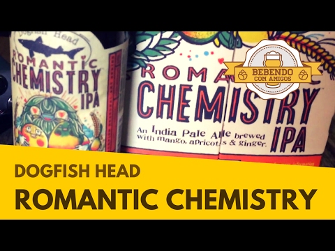 DogFish Head Romantic Chemistry IPA #051