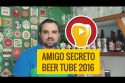 Juan Caloto La Noche de La Mamba Niegra e IPA da Motor e Malte – Amigo Secreto 2016 BeerTube #047