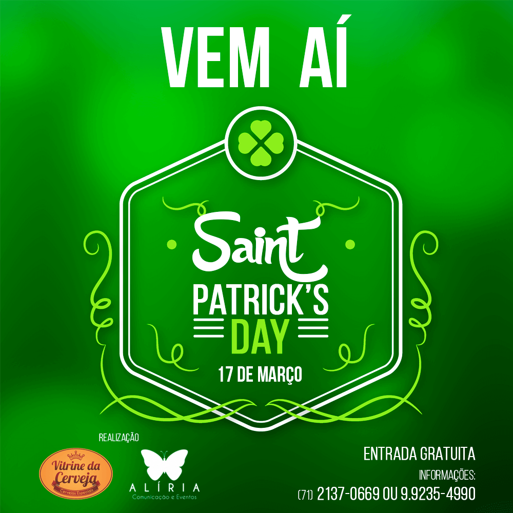 VITRINE DA CERVEJA CELEBRA O SAINT PATRICK’S DAY EM SALVADOR