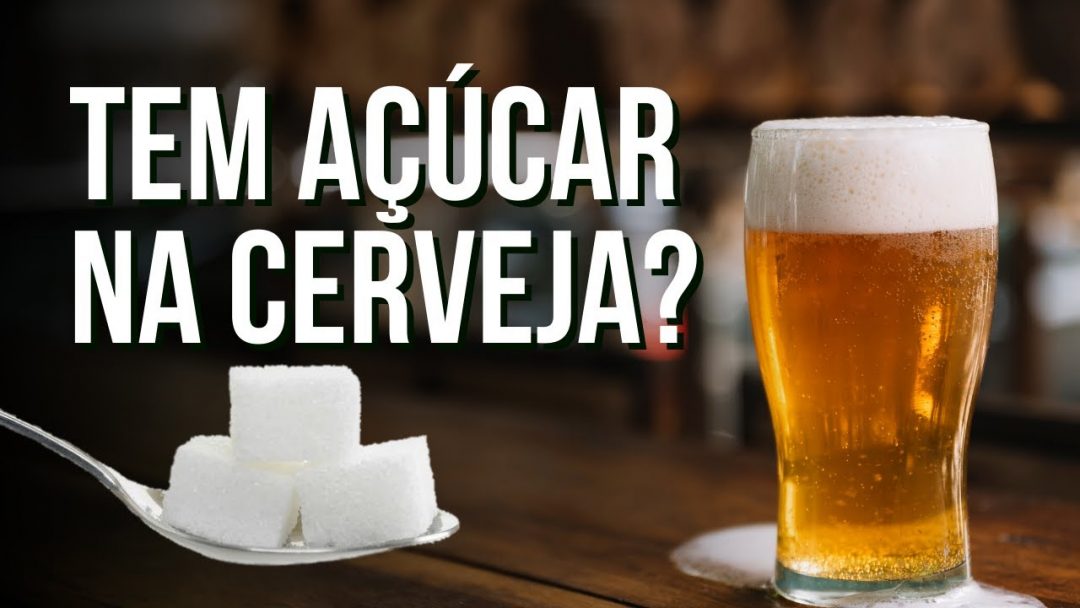 Cerveja tem açúcar? Mitos e Verdades!