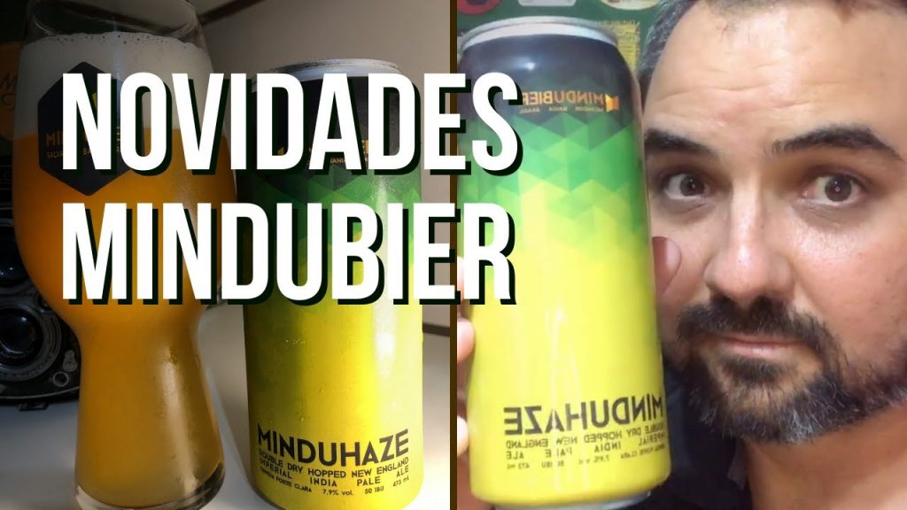 Novidades Mindubier & MinduHaze NE IPA