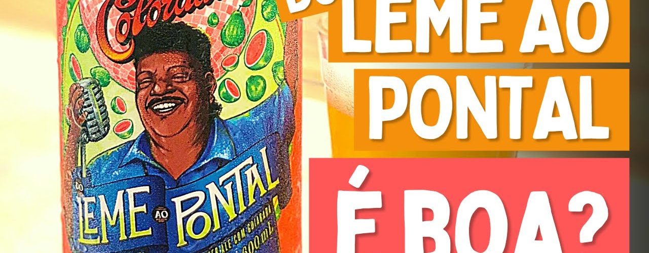 Cerveja Colorado do Leme ao Pontal – Degustação da Cerveja Colorado do Leme ao Pontal – Tim Maia