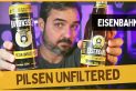 Eisenbahn Pilsen Unfiltered – Cerveja Pilsen Sem Filtrar é boa?