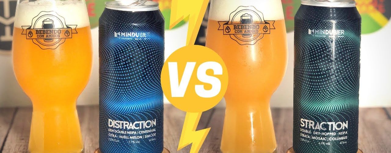 Lançamento Cervejaria MinduBier Straction e Distraction? Qual a melhor NEIPA?