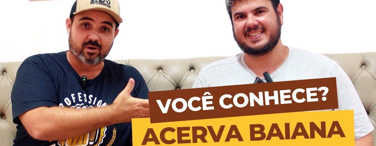 Conhecendo a Acerva Baiana com Guilherme Uzeda – Cerveja na Bahia