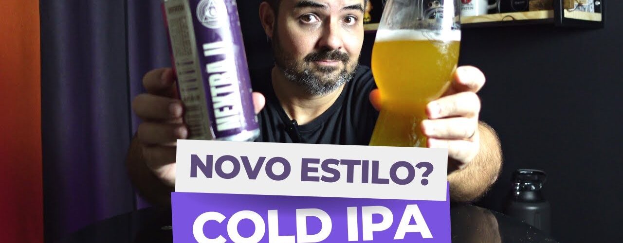 COLD IPA? Afinal o que é uma COLD IPA?