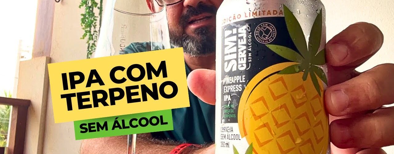 Cerveja Sem Álcool com Terpenos🍍Pineapple Express IPA